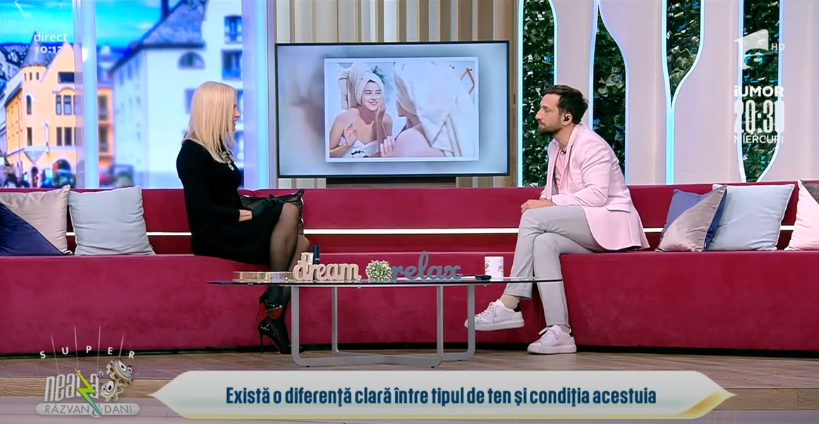 Neatza cu Razvan si Dani - Tipul de ten vs conditia tenului - 22 martie 2021